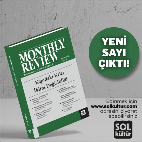 Monthly Review Türkiye Sayı: 12
